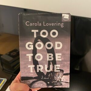 Carola Lovering 'Too Good to Be True' Hardcover Book